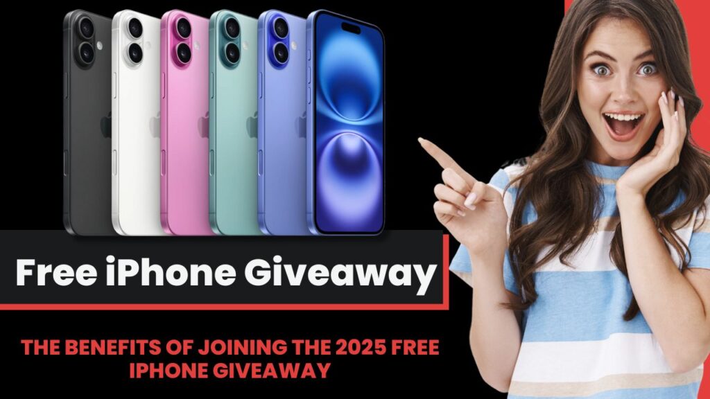 2025 Free iPhone Giveaway