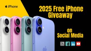 2025 Free iPhone Giveaway